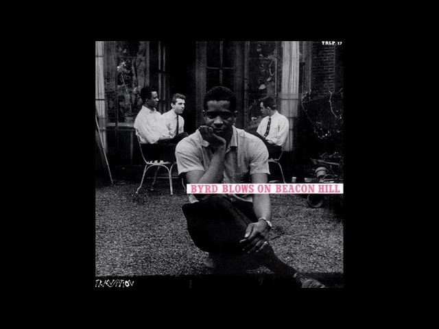 Donald Byrd – Byrd Blows On Beacon Hill - YouTube