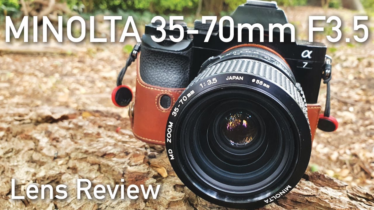 Minolta 35-70mm F3.5 | A Quick Review | Ep.1: The Pilot - YouTube