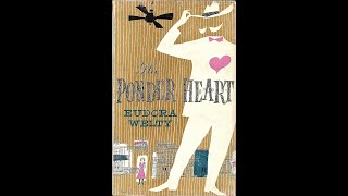 Plot summary, “The Ponder Heart” by Eudora Welty in 4 Minutes