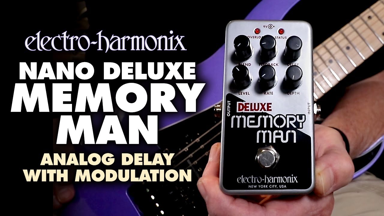 Electro-Harmonix Nano Deluxe Memory Man Analog Delay / Chorus