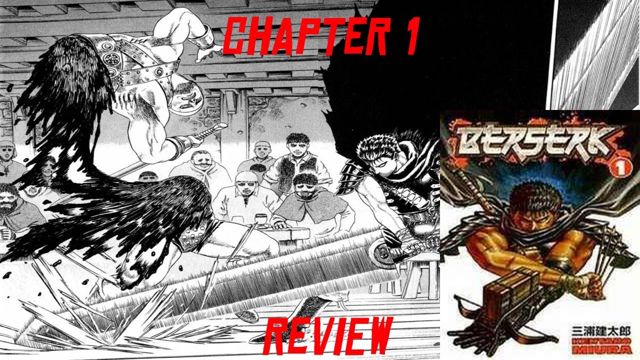 Berserk ベルセルク Chapter 1 Review - The Black Swordsman - YouTube
