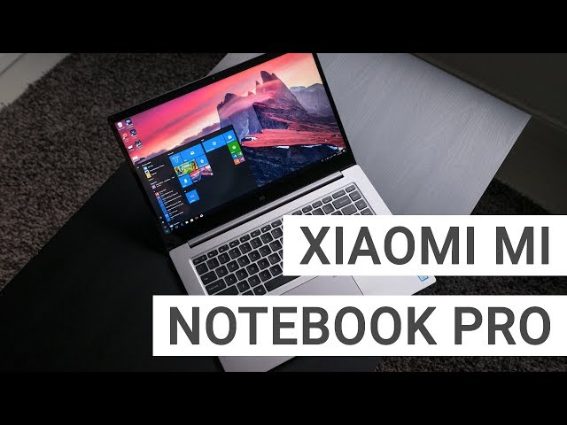 Xiaomi Mi Notebook Pro Unboxing & First Impressions After 7 Days