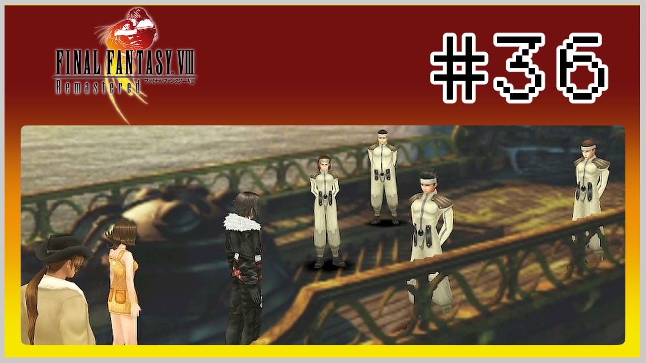 36 [FINAL FANTASY VIII] First time playing FF8! [Female