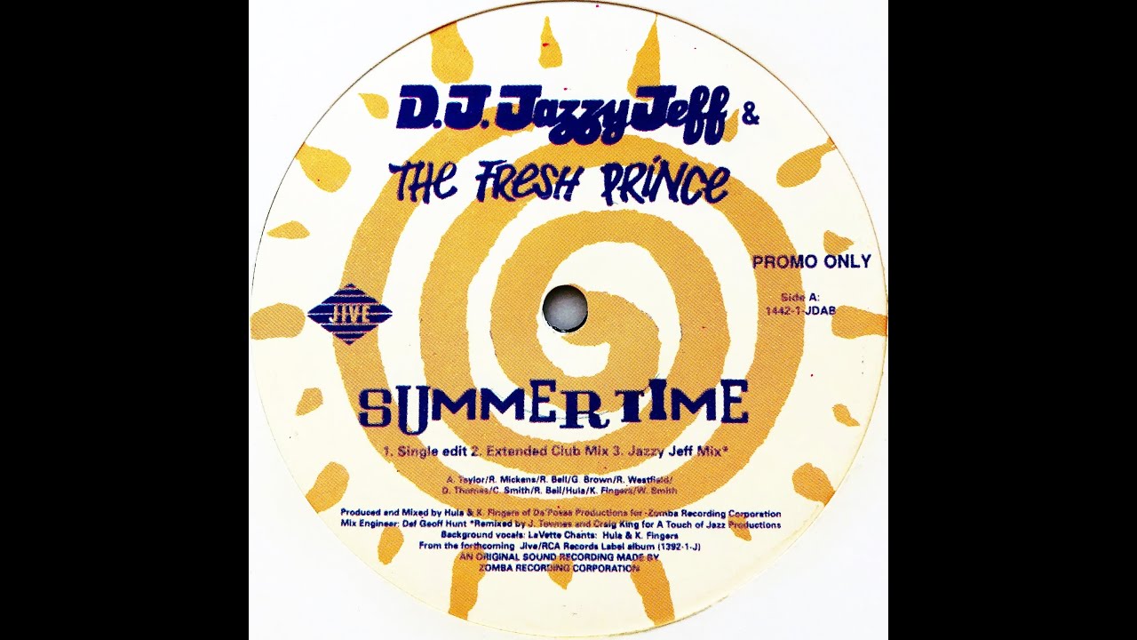 DJ Jazzy Jeff & The Fresh Prince • Summertime (Single Edit) (1991