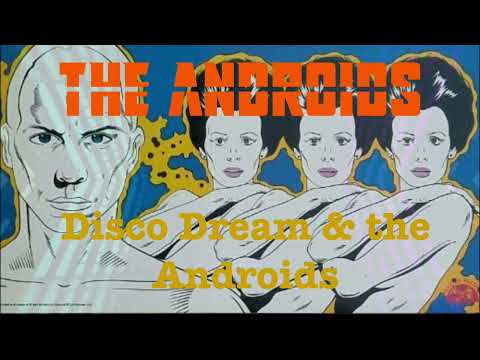 The Androids – Disco Dream And The Androids – Vinyl (LP, Album