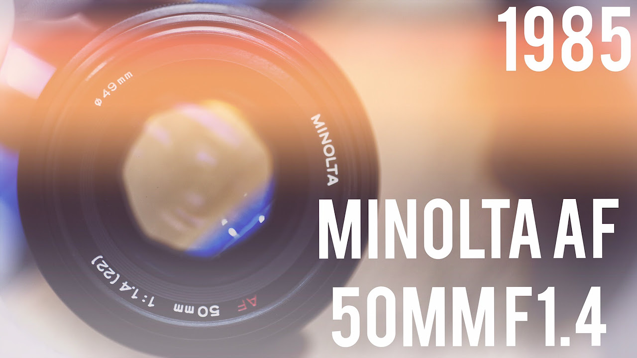 レンズレビュー】MINOLTA AF 50mm F1.4【フルサイズ対応】 - YouTube