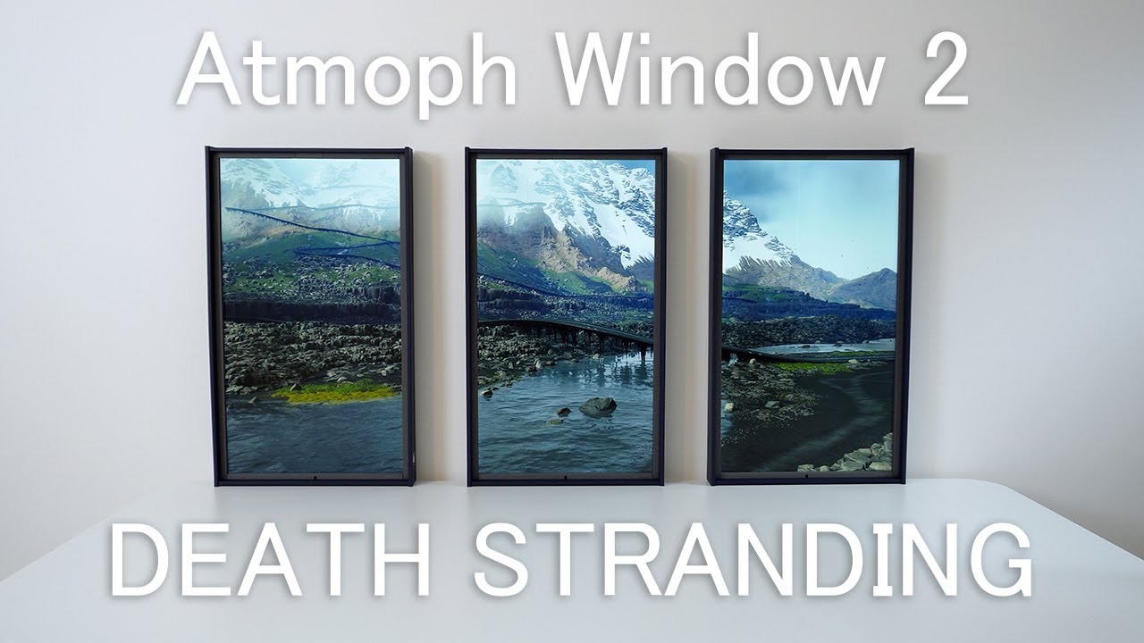 Atmoph Window 2 に DEATH STRANDING モデルが出た！！【スマート