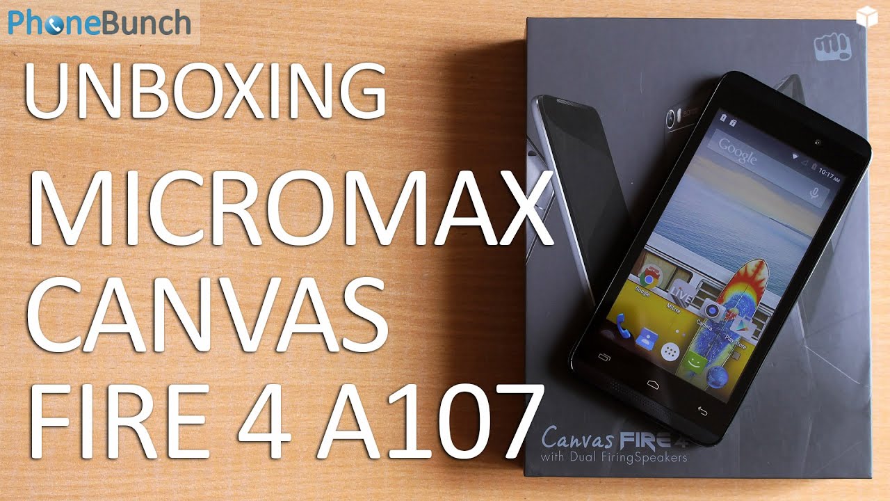 Micromax Canvas Fire 4 A107 Unboxing and Quick Review - YouTube
