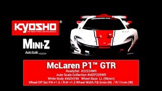 KYOSHO MINI-Z McLaren P1™ GTR White/Red - YouTube
