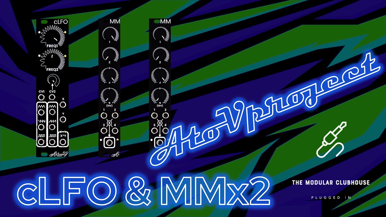 AtoVproject - cLFO and MMx2 - YouTube