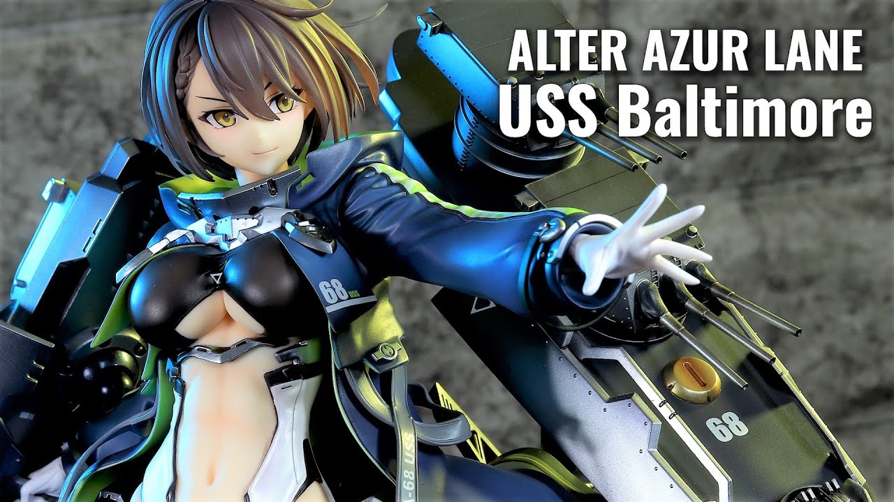 Unboxing Review] Alter Azur Lane Baltimore 1/7 Scale Figure [Azur