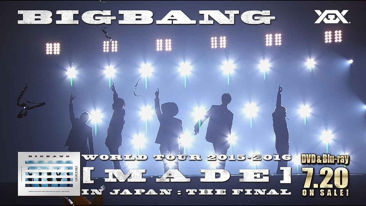 BIGBANG - WORLD TOUR 2015～2016 [MADE] IN JAPAN : THE FINAL