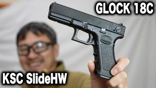 December 2025 Update! KSC Glock 18C Slide HW Review: Examining the
