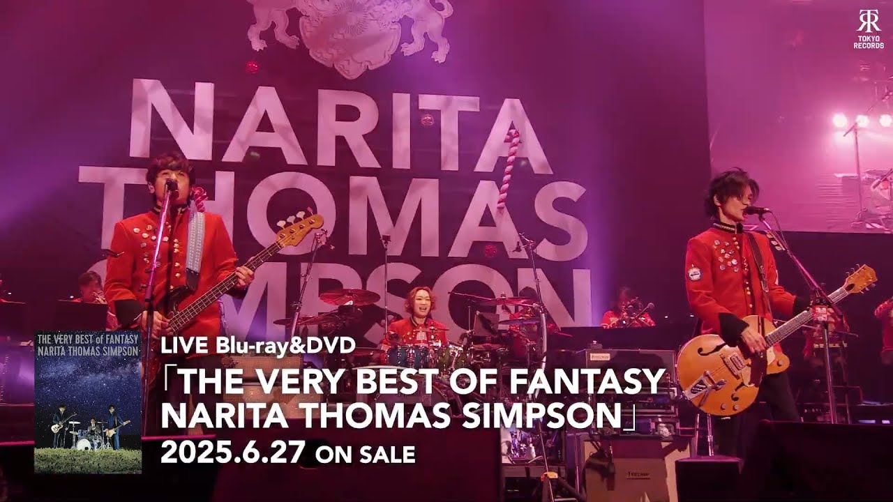 LIVE Blu-ray&DVD「THE VERY BEST OF FANTASY NARITA THOMAS SIMPSON