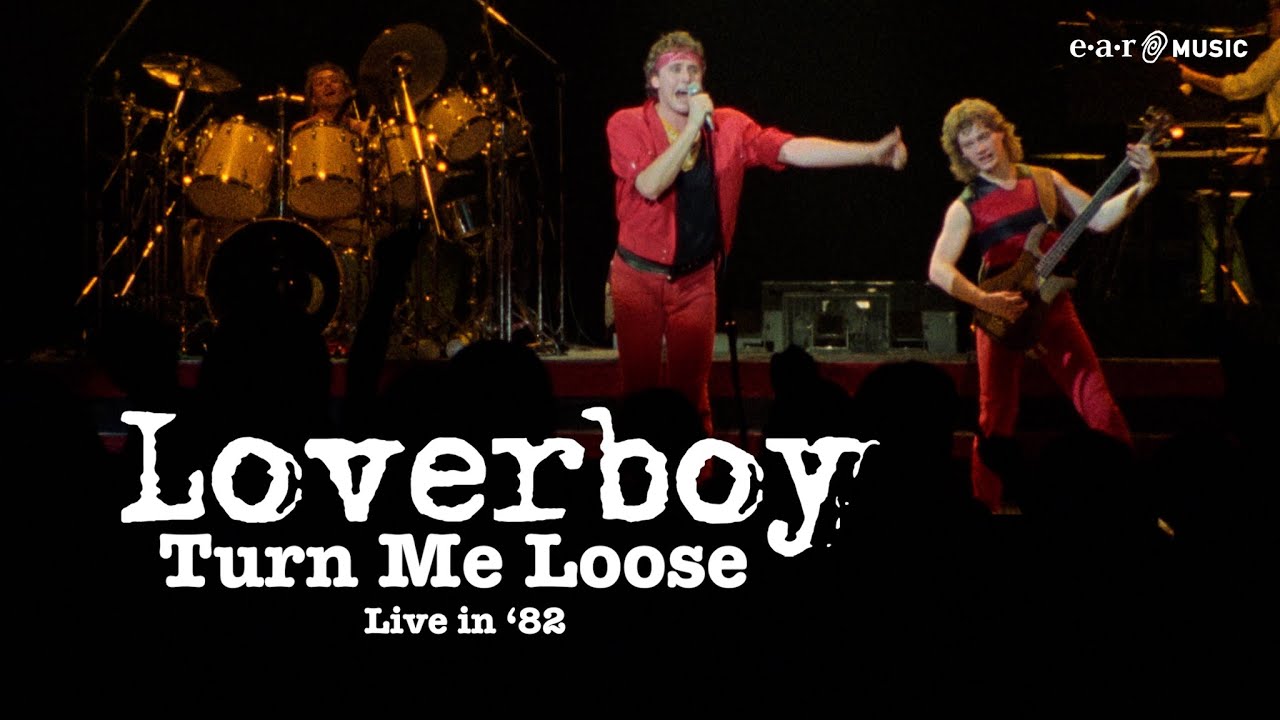 LOVERBOY 'Turn Me Loose (Live In '82)' - Official Video - YouTube