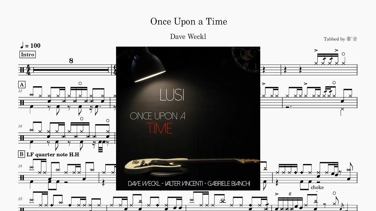 Dave Weckl - Once Upon a Time Drum Score ドラム楽譜 - YouTube