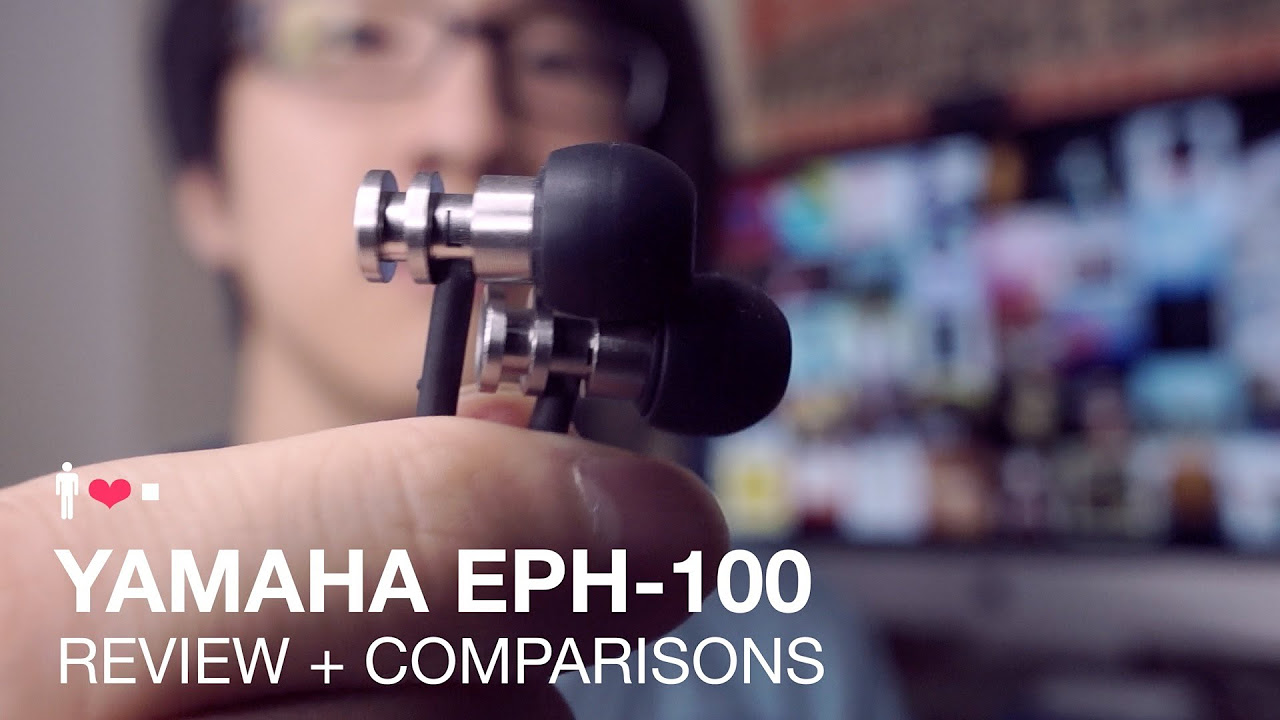 Yamaha EPH-100 In-Ear Earphone Review - YouTube