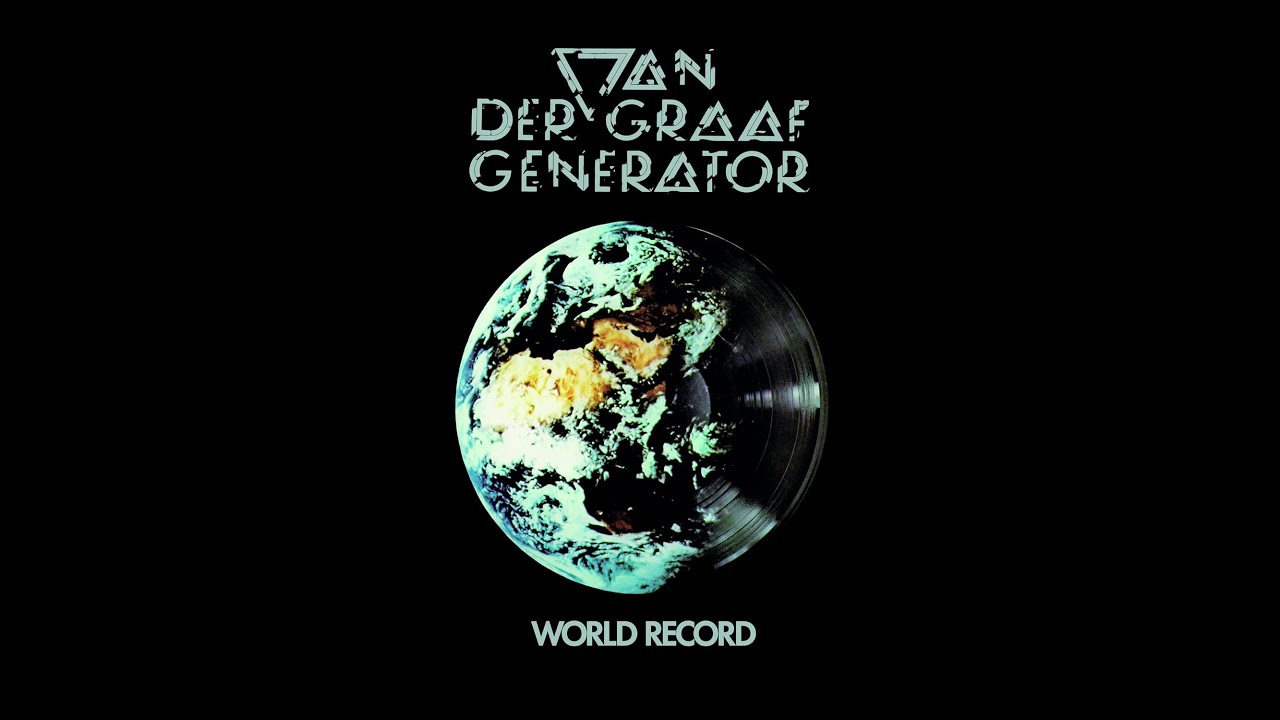 Van Der Graaf Generator World Record Review - YouTube