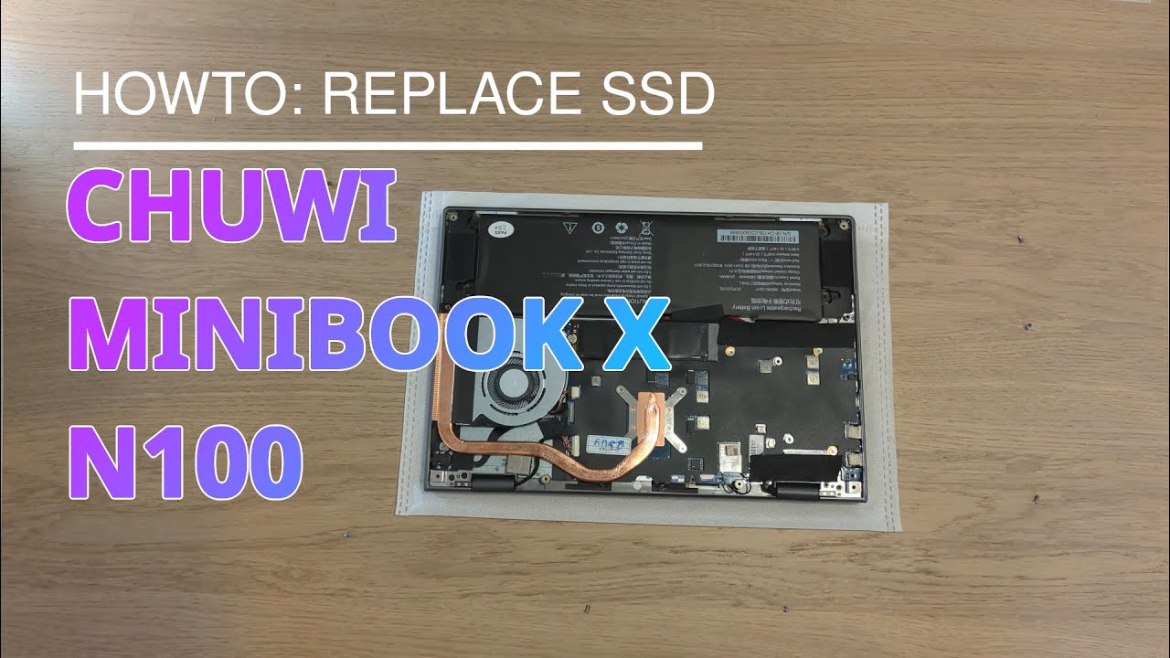 HOWTO: Replacing the SSD of the Chuwi MiniBook X N100 - YouTube