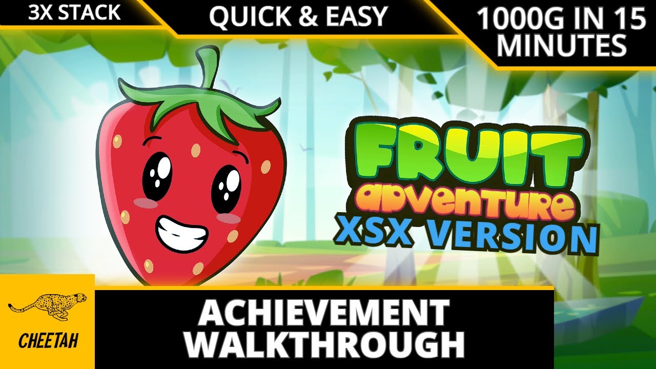 Fruit Adventure XSX - Achievement Walkthrough (1000G IN 15 MINUTES