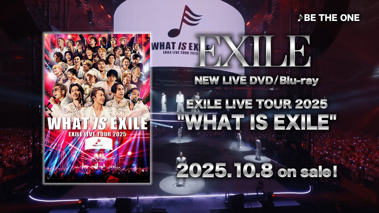 2025/10/8(水)Release!! EXILE LIVE DVD & Blu-ray『EXILE LIVE TOUR
