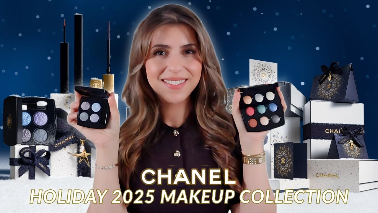 EARLY ACCESS! CHANEL HOLIDAY 2025 MAKEUP COLLECTION PREVIEW