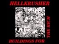 Hellkrusher – Buildings For The Rich – CD (Album), 2022 [r24027725