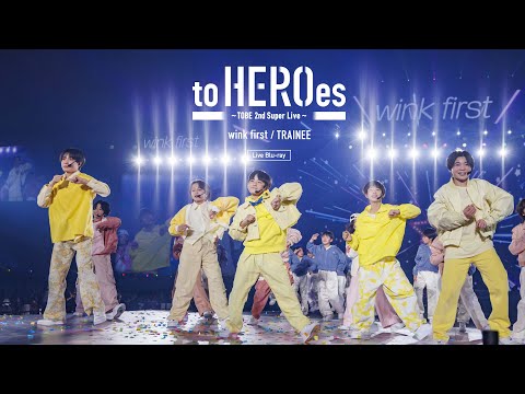 to HEROes 〜TOBE 2nd Super Live〜 Live Blu-ray Digest Movie