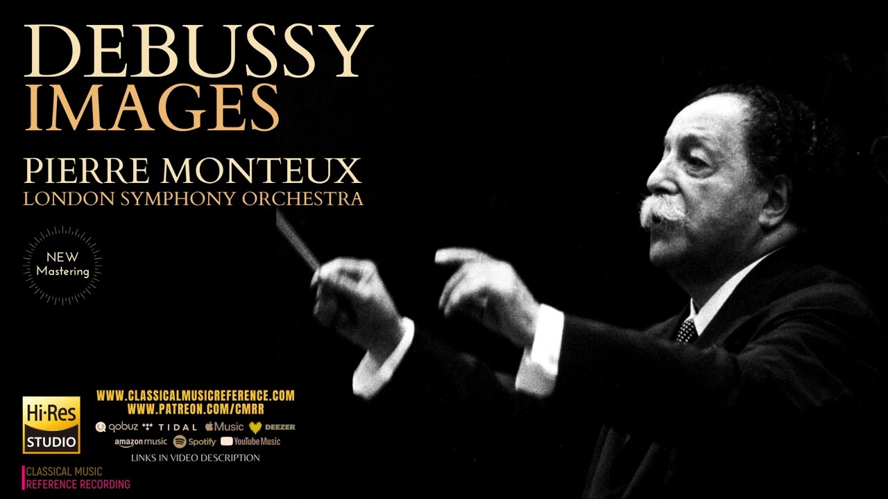 Debussy: Images pour orchestre (reference recording: Pierre