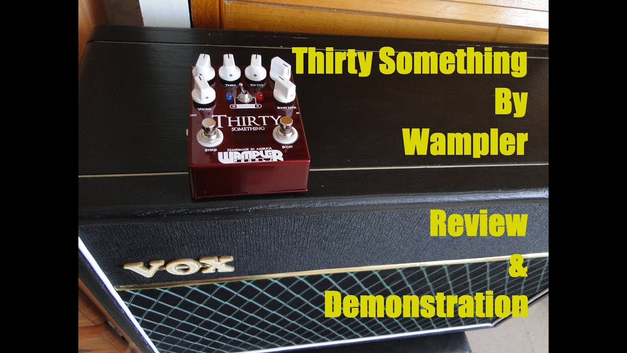Wampler Thirty Something - YouTube