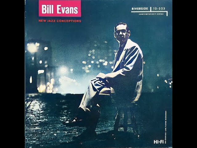 Bill E̲v̲a̲n̲s̲ – ̲N̲e̲w̲ J̲a̲z̲z C̲o̲n̲c̲e̲p̲t̲i̲o̲n̲s ̲