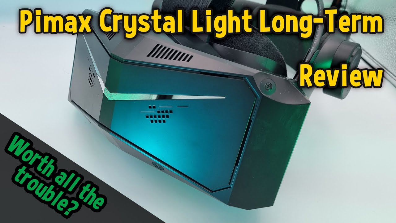 Pimax Crystal Light: The Brutal Truth After A Year - YouTube