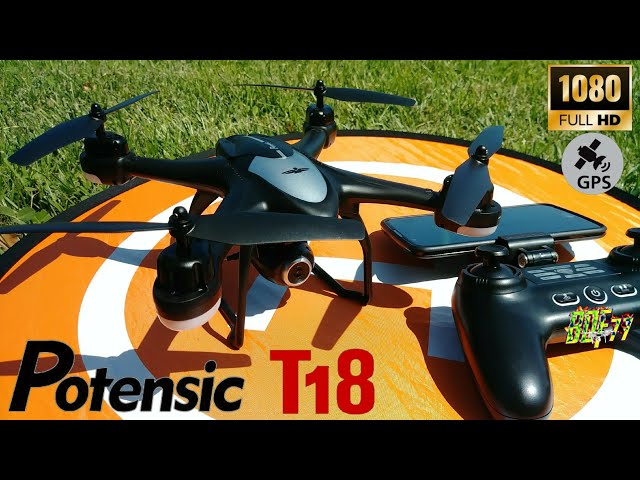 POTENSIC T18 GPS 1080P Wi-Fi fpv Drone - YouTube