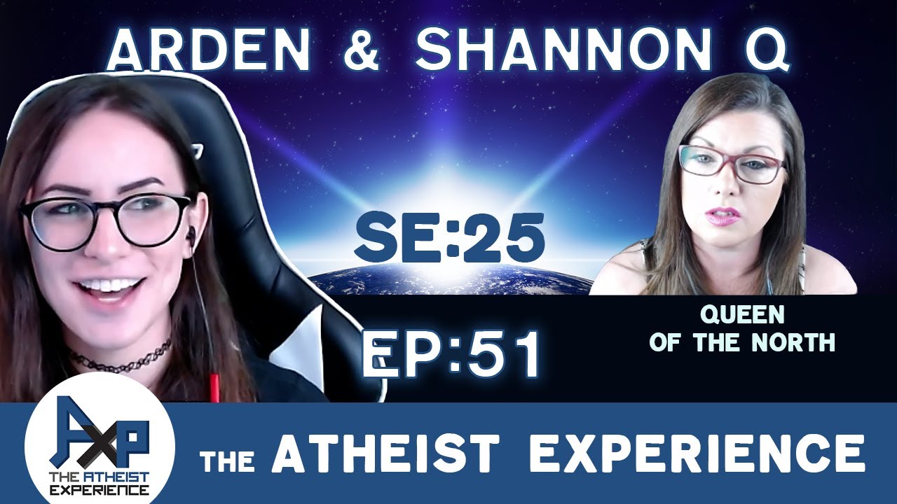 The Atheist Experience 25.51 with Shannon Q and Arden Hart - YouTube
