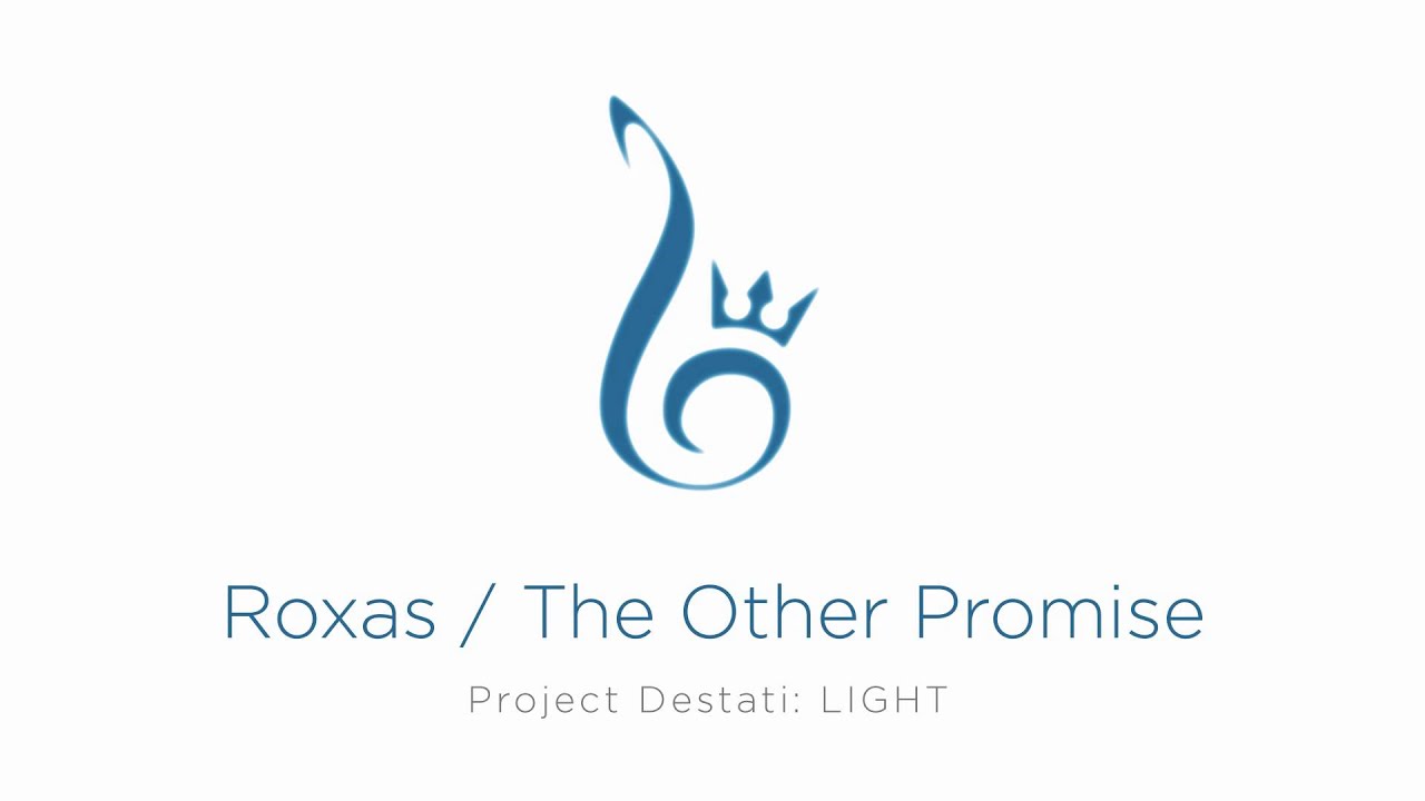 15. Roxas / The Other Promise (Project Destati: LIGHT) - YouTube