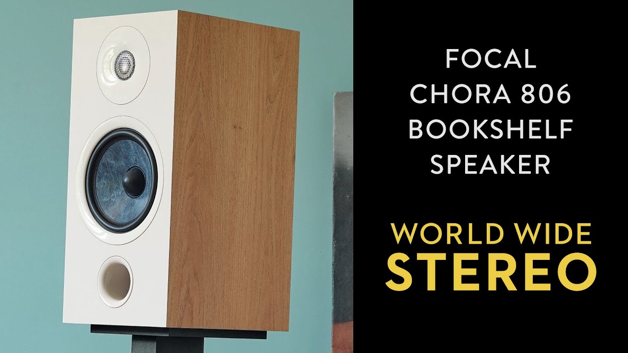 Review: Focal Chora 806 Speakers (2020 Hi-Fi/Focal Bookshelf