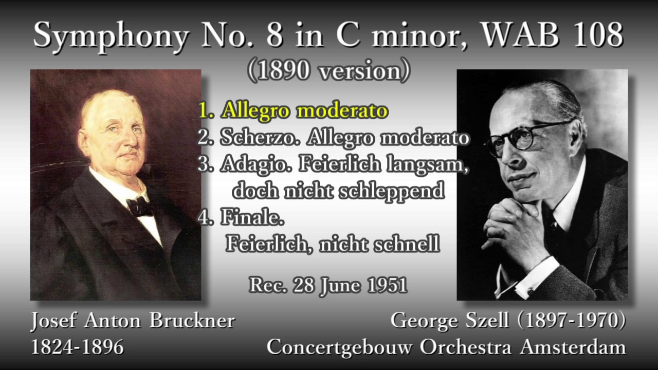 Bruckner: Symphony No. 8, Szell & COA (1951) ブルックナー 交響曲第