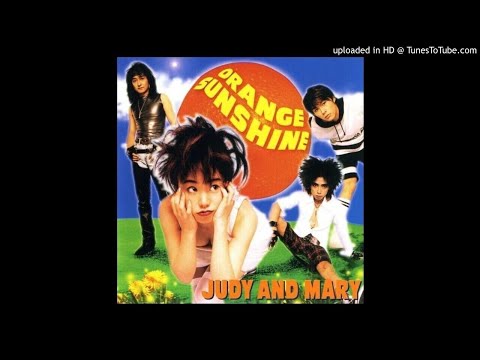 03. Hello! Orange Sunshine Orange Sunshine 1994 Judy and Mary JAM