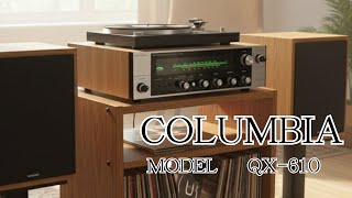 COLUMBIA QX-610】とてもレアなコロムビア4chヴィンテージレシーバー