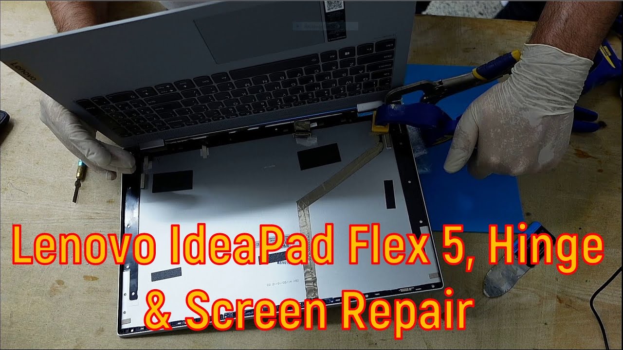Lenovo IdeaPad Flex 5 lcd replacement & Broken Hinge Repair
