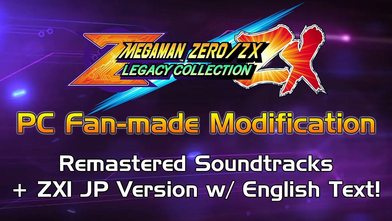 Mega Man Zero/ZX Legacy Collection [PC MOD] - Remastered