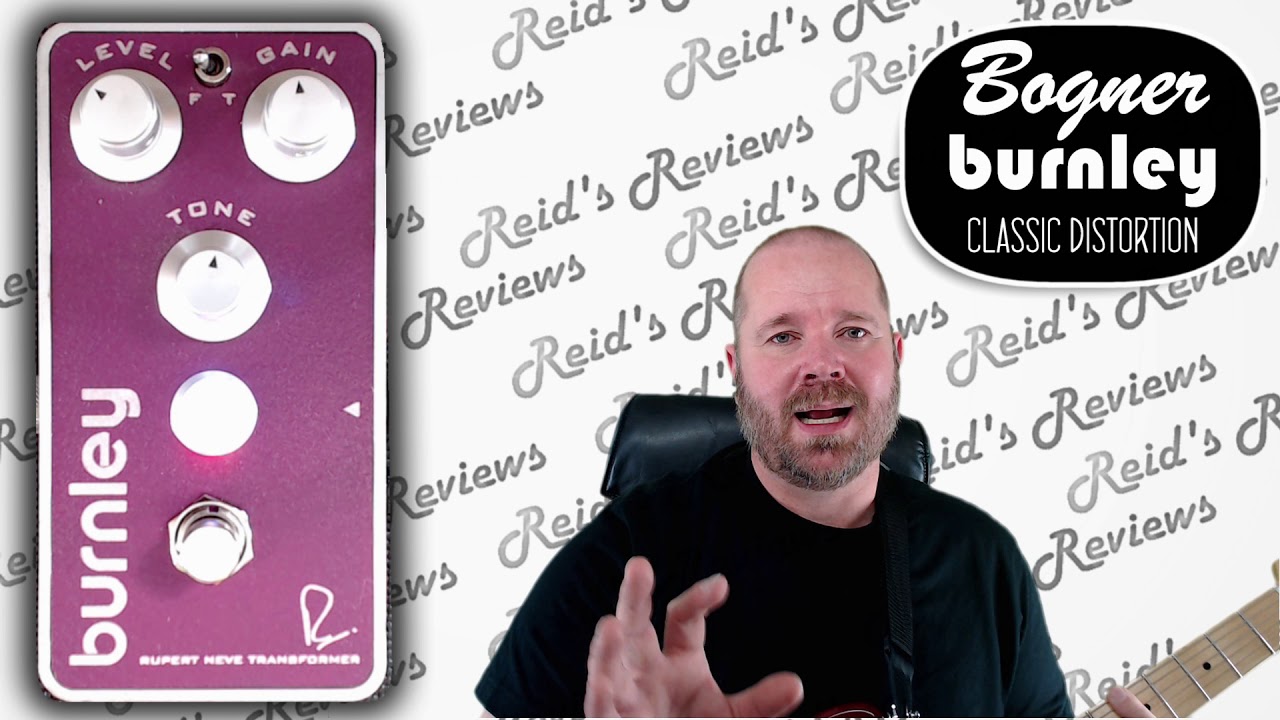 Creamy with Grit! Bogner Burnley Classic Distortion Guitar Pedal