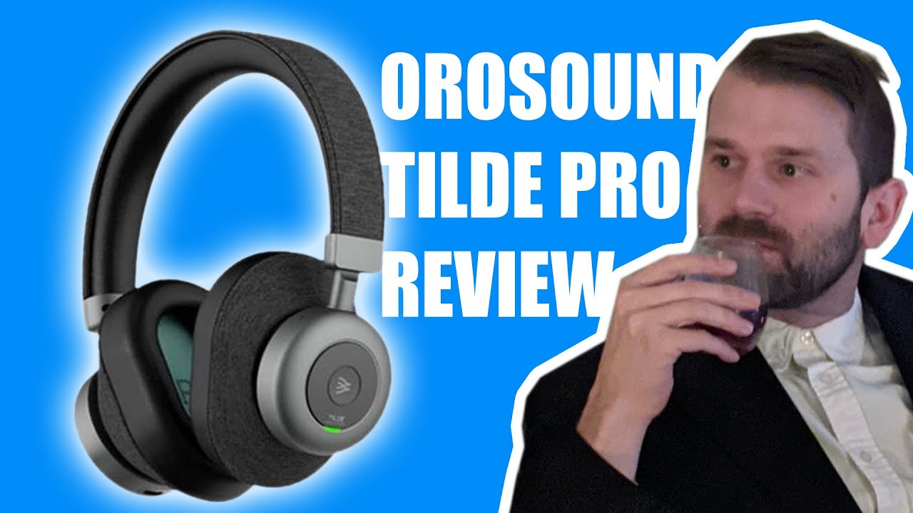 Learn More About the Orosound Tilde Pro before You Buy It! - YouTube