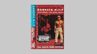 Ganksta N-I-P - The South Park Psycho - 1992 Rap-A-Lot - Album