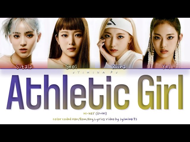 H1-KEY (하이키) - 'Athletic Girl' Lyrics (Color Coded_Han_Rom_Eng