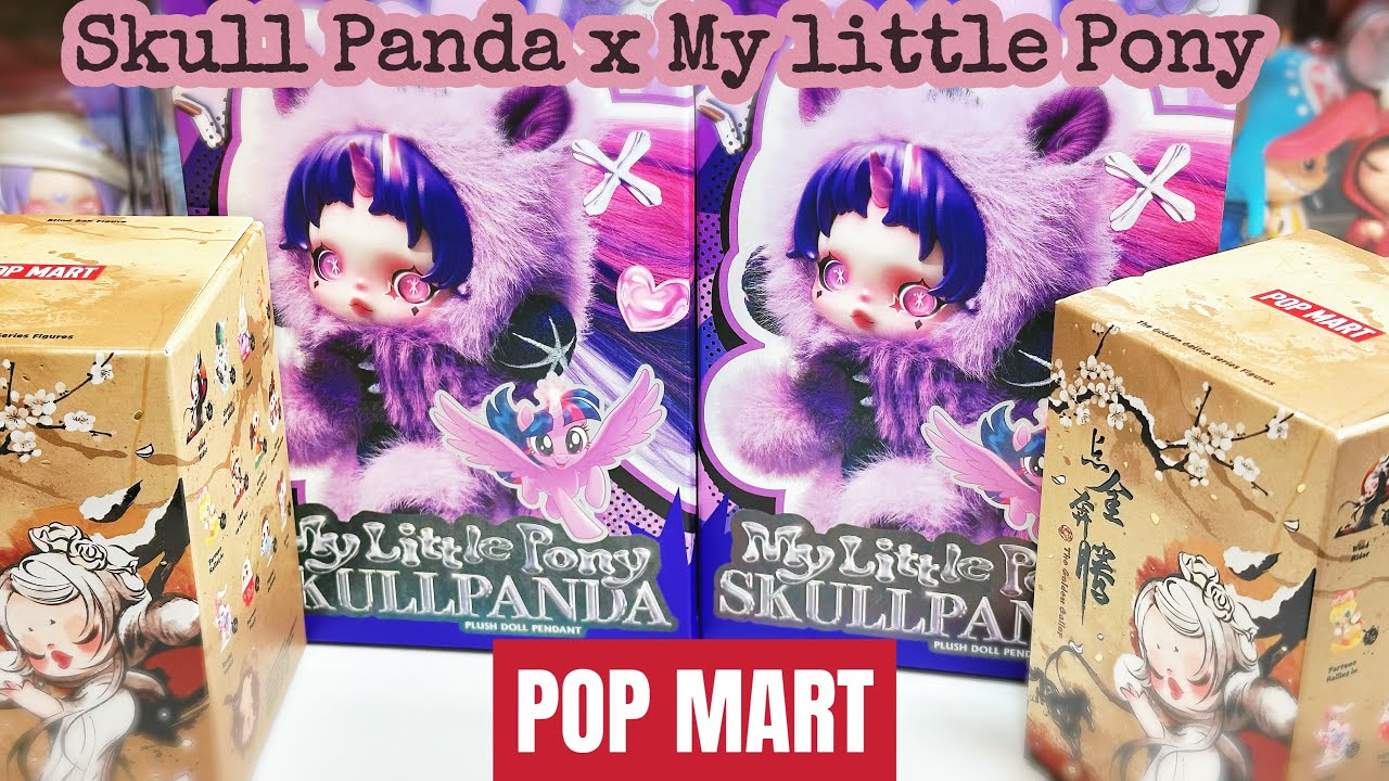 Unboxing POP MART skullpanda x my little pony and popmart the