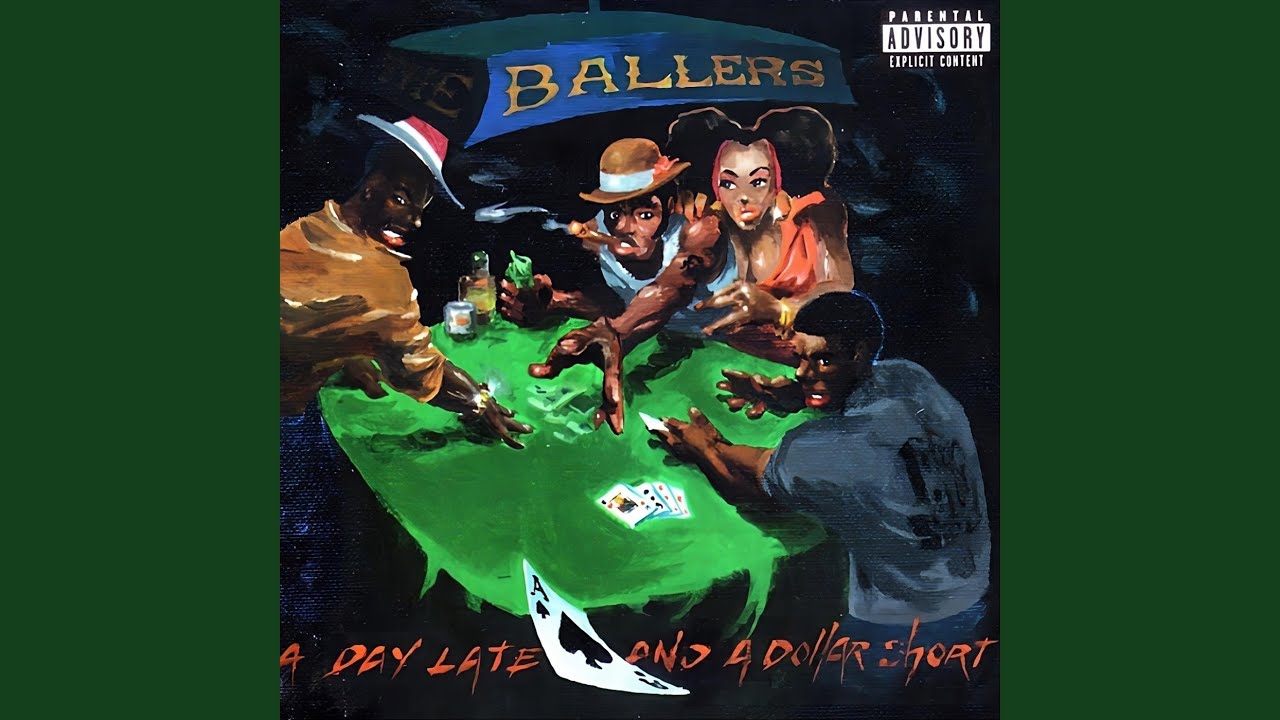 The Ballers - A Day Late And A Dollar Short (1997) [FULL ALBUM