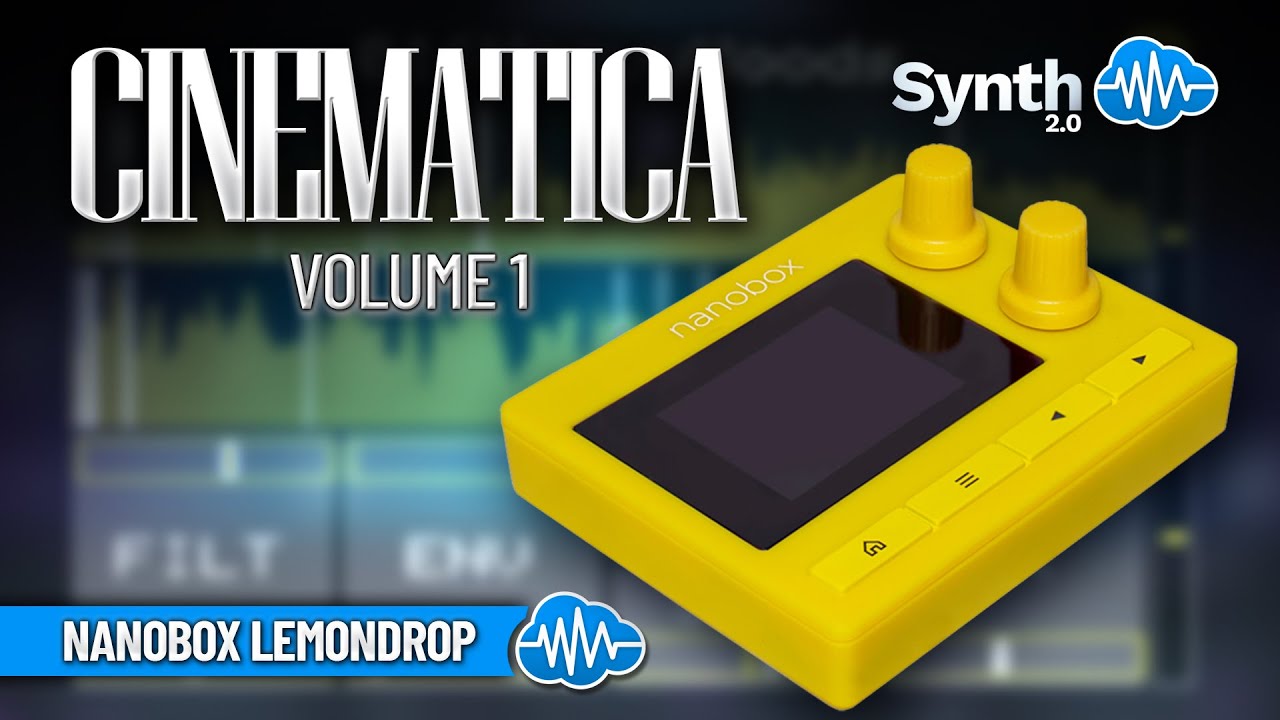1010 MUSIC NANOBOX LEMONDROP ♫ 40 Custom Patches ▻ CINEMATICA