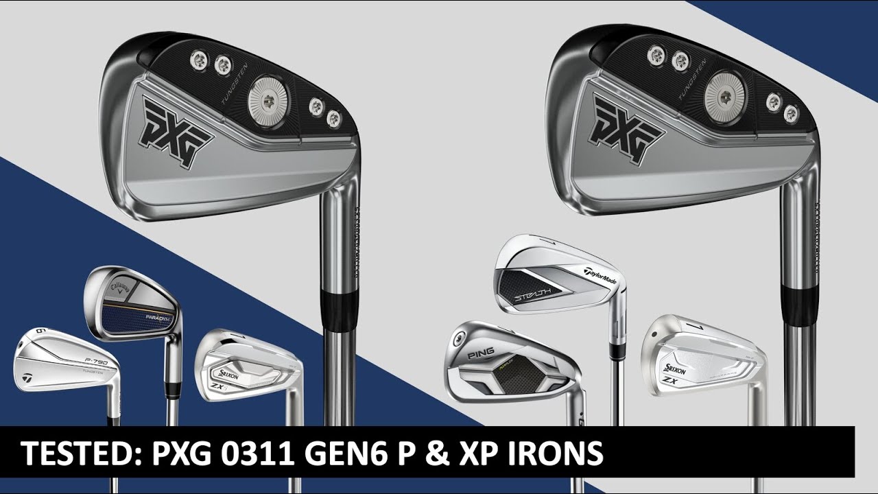TESTED: PXG 0311 GEN6 P & XP vs the Best Irons of 2023 - YouTube