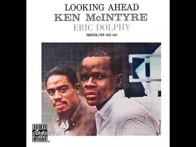 ジャズレコード KEN McINTYRE/Looking Ahead